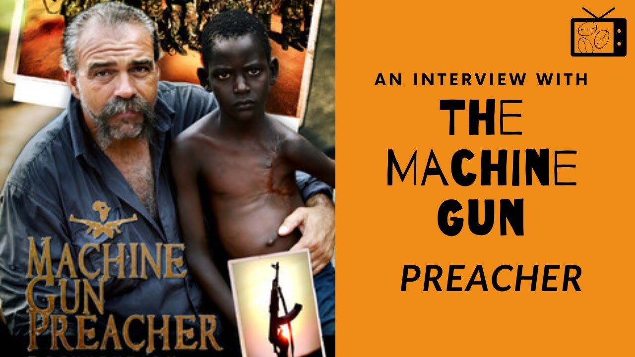 An Amazing Missionary, Meet the Machine Gun Preacher Sam Childers | Paige Coffey | The Coffey Shop