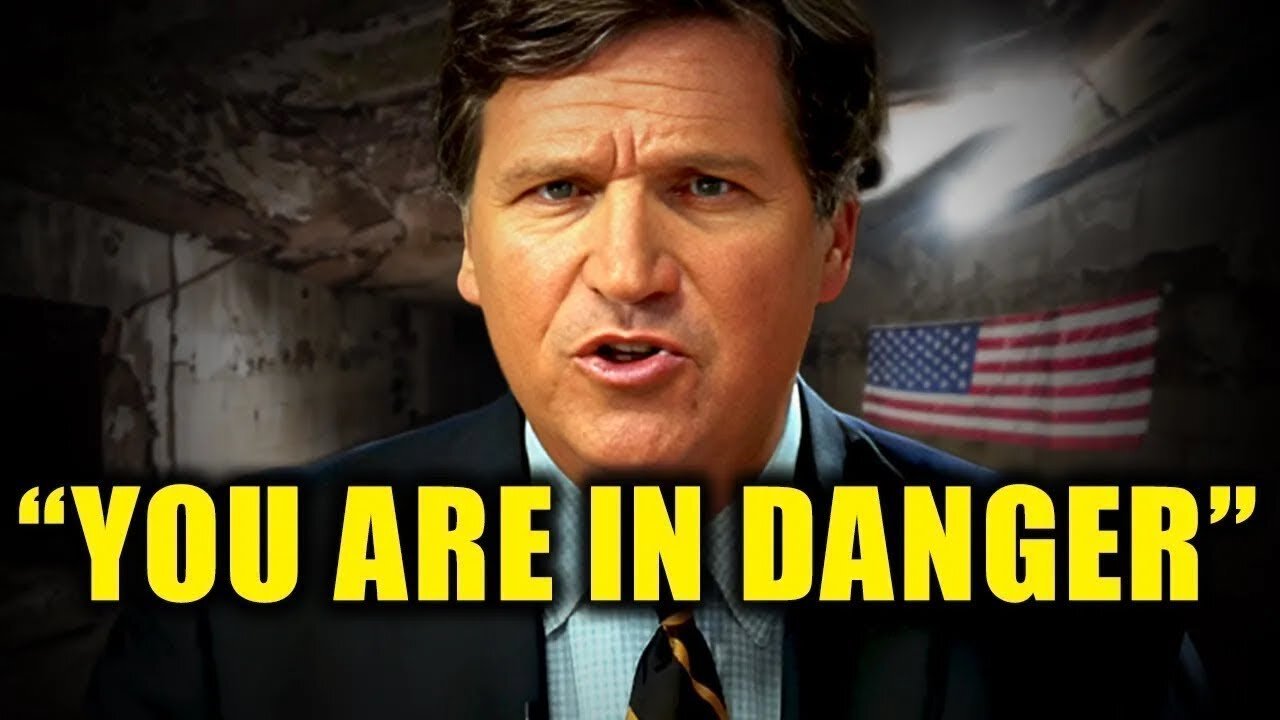 Tucker Carlson WARNING "You Are in Danger"