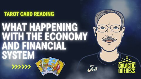 What is Happening with the Economy and Financial Systems