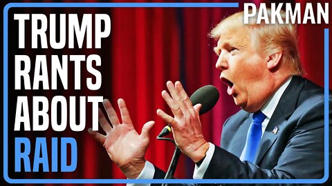 Trump Breaks Silence on FBI Raid, Instantly Implodes