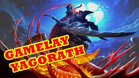 GAMEPLAY DE YAGORATH — NEM BOA NEM RUIM, MUITO PELO CONTRÁRIO