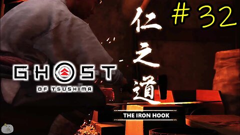 #32 THE IRON HOOK Ghost of Tsushima