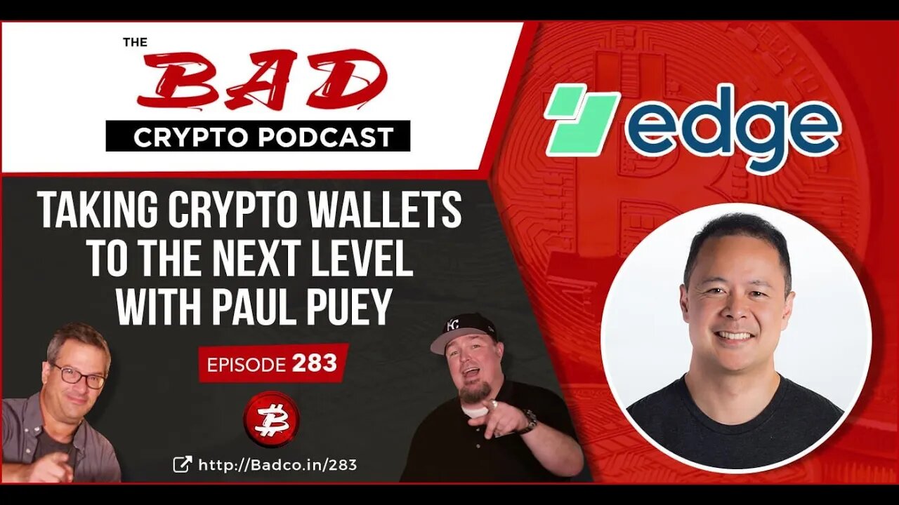 Taking Crypto Wallets to the Next Level with Paul Puey