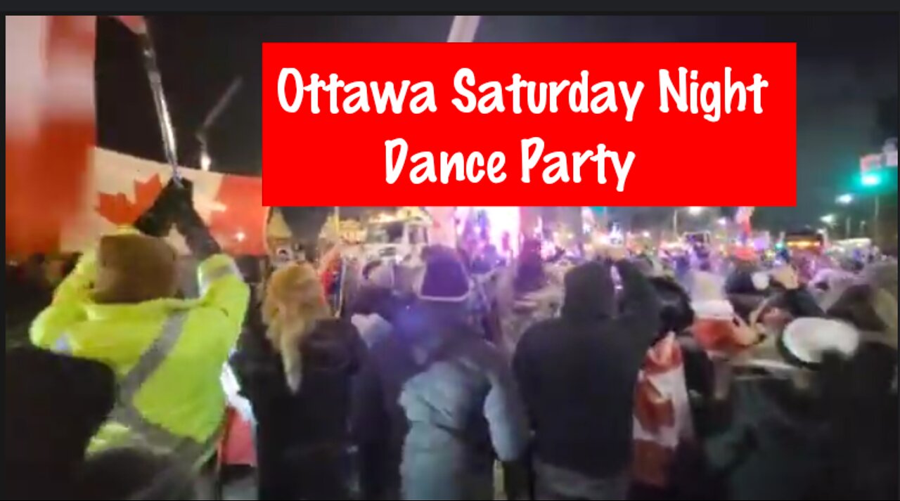 Inspirational Video: Saturday Night Live Frozen Party Footage - Ottawa Freedom Convoy (DAY 15)