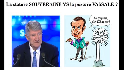 Une France souveraine ou une France vassale ?