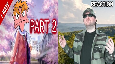 I Hate Anime (Part 2) (I Hate Everything) REACTION!!! (BBT)