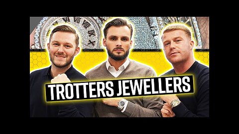 The Trotters Trio: East End's Famous Watch Dealers - CEOCAST