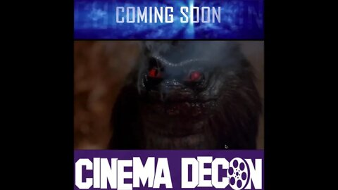 Cinema Decon - Critters Coming Soon 2