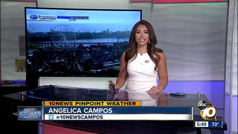 10News Pinpoint Weather with Meteorologist Angelica Campos