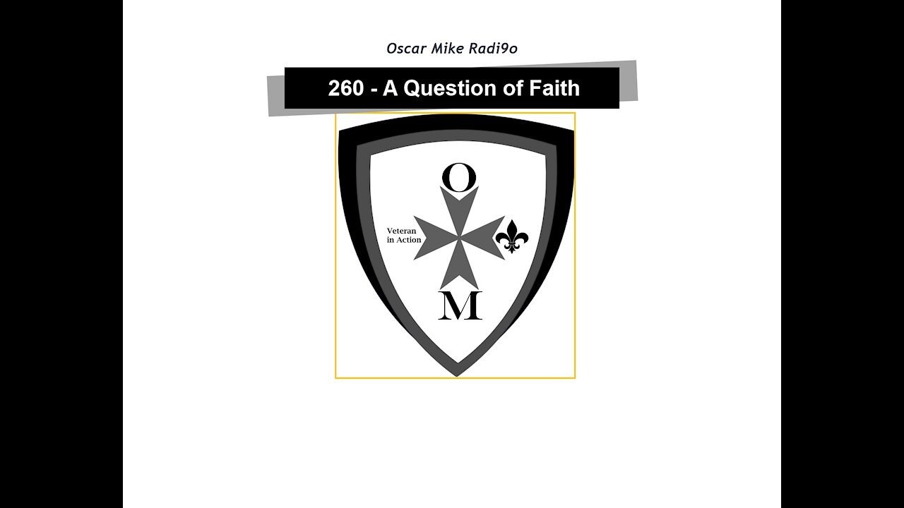 260 – A Question of Faith