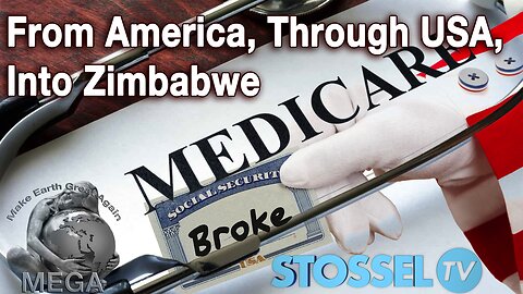 From America, Through USA, Into Zimbabwe -- May 30, 2023 Ticking Time Bomb Social Security & Medicare Are Broke!