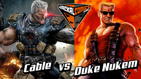 CABLE vs DUKE NUKEM - Comic Book Battles: Who Would Win In A Fight?