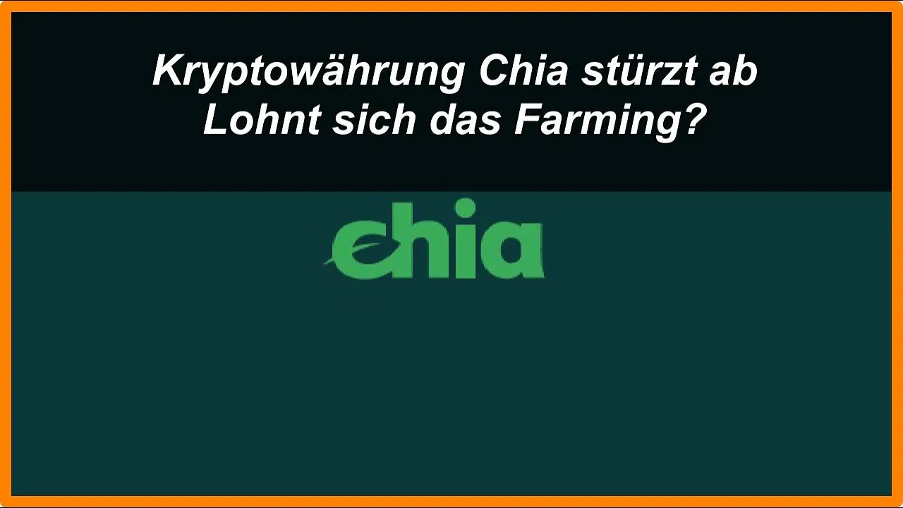 Kurs Kryptowährung Chia stürzt ab und lohnt sich Farming