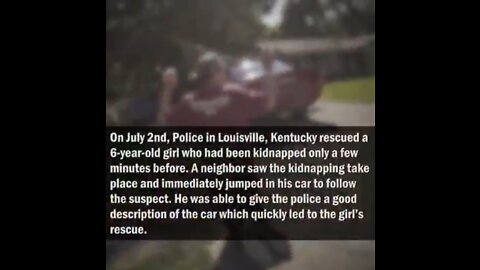 Daily Wire - Girl SAVED from Kidnapper after Good Samaritan Calls Cops