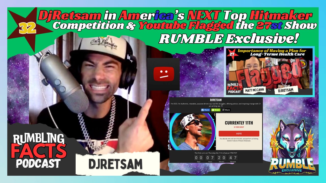 DjRetsam in America's NEXT Top Hitmaker Competition & Youtube Flagged the 27st Show RUMBLE Exclusive! EP32