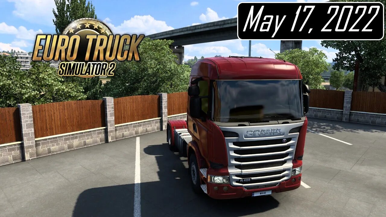 Trying to get my first driver - ETS2 - May 17, 2022