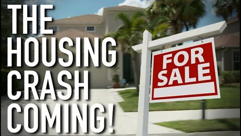 The Housing Crash Coming!