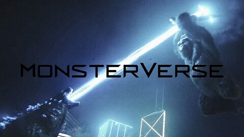 Monsterverse Edit