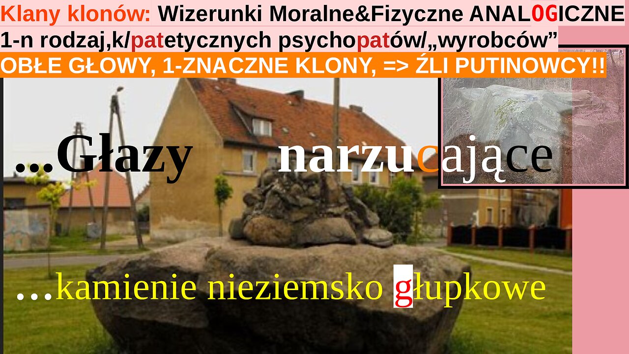 Klany klonów:Wizerunki Moralne&Fizyczne ANALOGICZNE 1-n rodzaj,k/patetycznych psychopatów/„wyrobców”