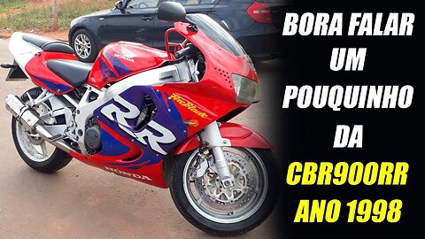 CBR900RR 1998 É UMA BOA MOTO?