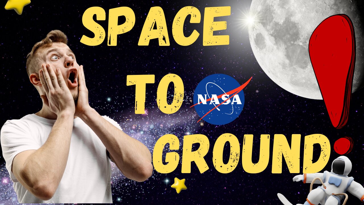 Space To Ground | NASA | Trending Content.