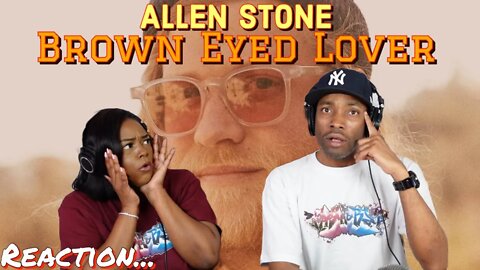 First Time Hearing Allen Stone – “Brown Eyed Lover” Reaction | Asia and BJ