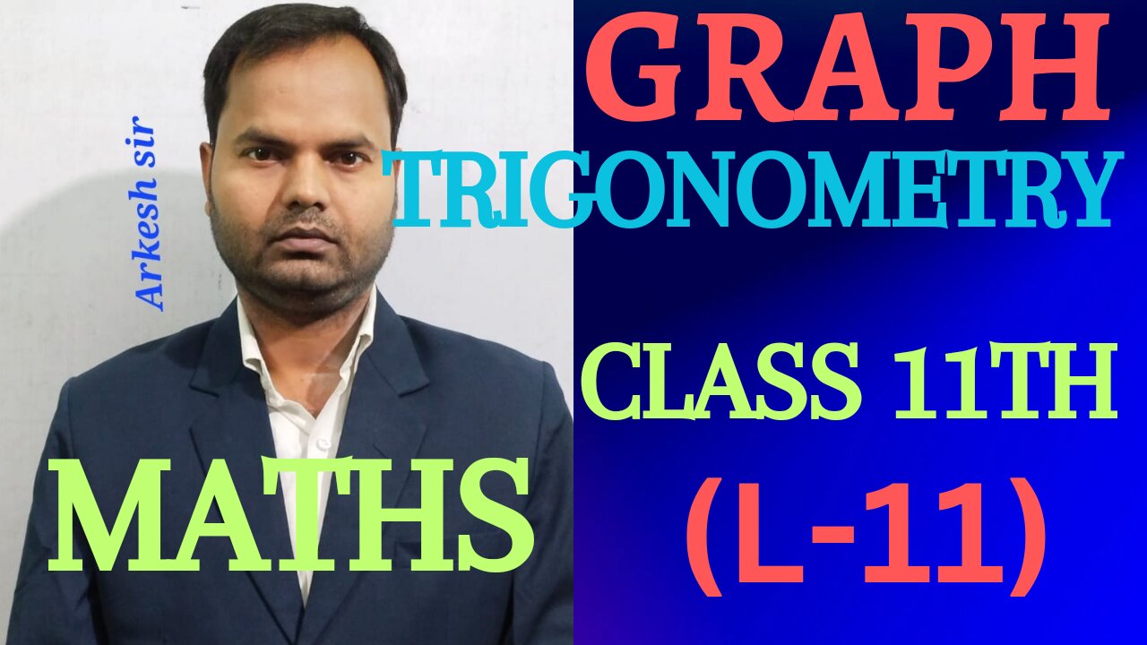 GRAPHOFTRIGONOMETRICFUNCTION CLASS 11TH MATHEMATICS (L-11)||MOST IMPORTANT QUESTION