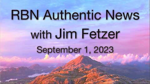 RBN Authentic News (1 September 2023)