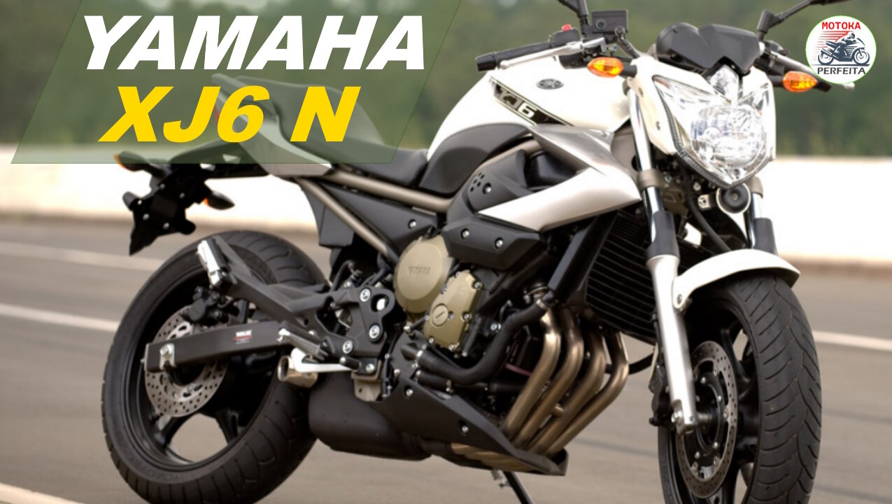 YAMAHA XJ6 N - Moto 4 cilindros com ronco espetacular. Será que ainda vale a pena?