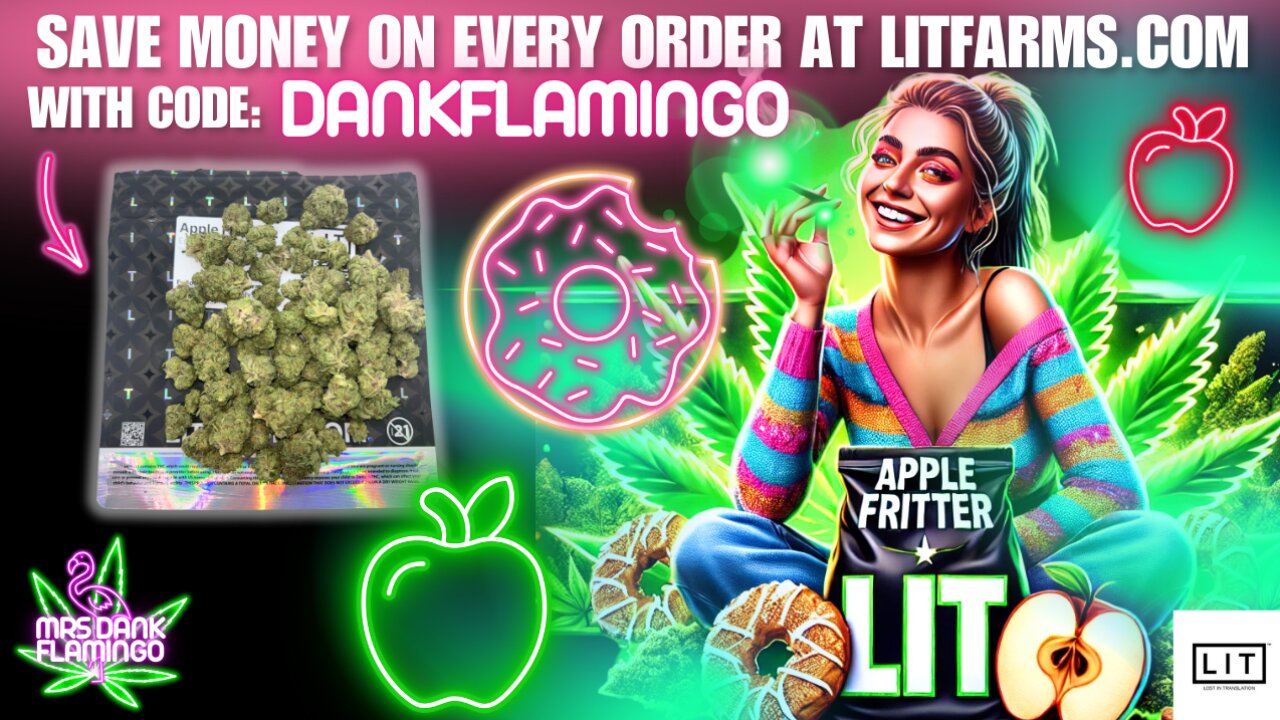 Trying Some Apple Fritter from LIT Farms! Mrs Dank Flamingo Review!!