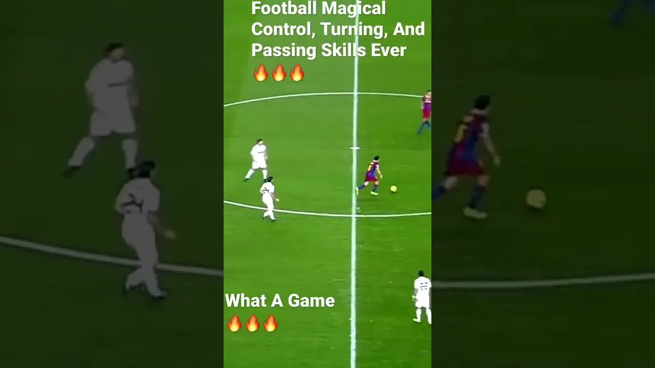 Football Magical Control, Turning, And Passing Skills Ever 🔥🔥🔥#shorts