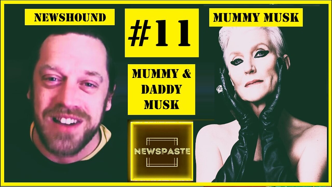 NEWSHOUND #11 - The Musk Files: Mummy & Daddy Musk - Olestra Hits Gourmet Capital