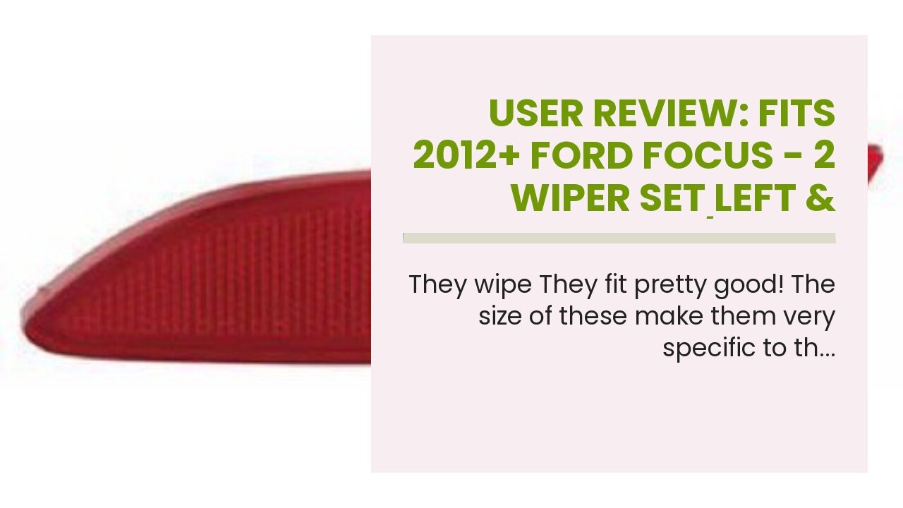 User Review: Fits 2012+ Ford Focus - 2 Wiper Set Left & Right 29" w/Pinch Tab Attachment - TRIC...