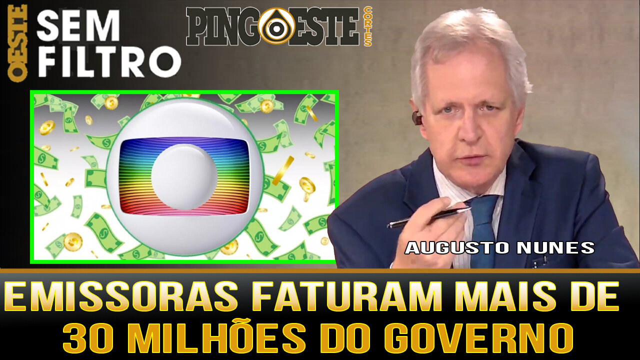 Emissoras de TV ganham mais de 30 milhões do governo [AUGUSTO NUNES]