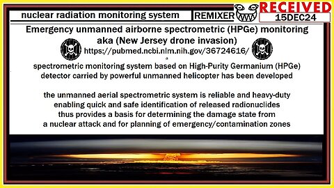 nuclear radiation monitoring system aka (New Jersey drone invasion)