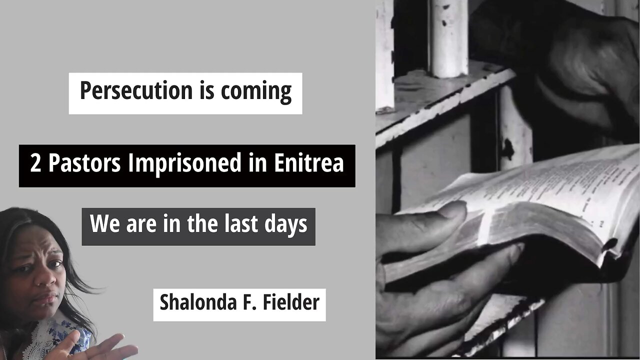 2 Pastors Imprisoned in Enitrea