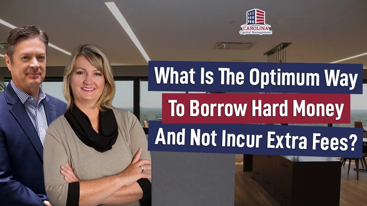 130 What Is The Optimum Way To Borrow Hard Money And Not Incur Extra Fees?