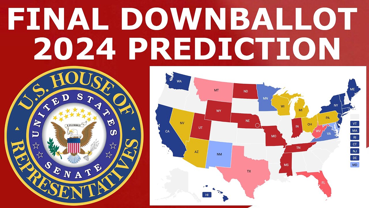 FINAL 2024 Downballot Election Prediction