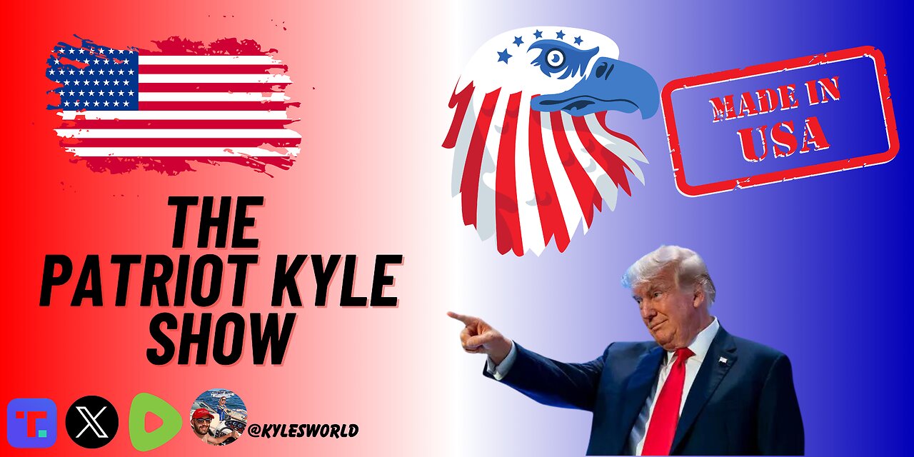 The Patriot Kyle Show Episode 1 -Recent Trump News