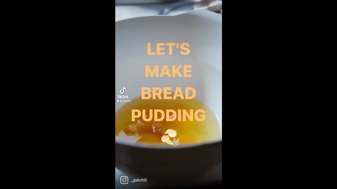 lets make easy bread pudding