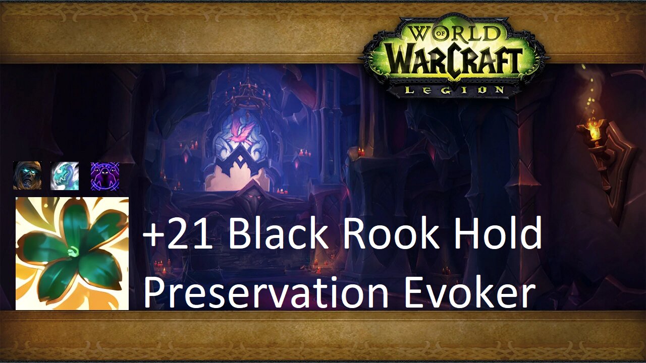 +21 Black Rook Hold | Preservation Evoker | Tyrannical | Incorporeal | Spiteful | #70