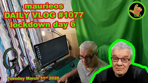 maurieos DAILY VLOG #1077 lockdown day 6