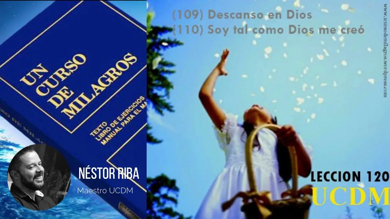 Lección 120 de Un Curso de Milagros