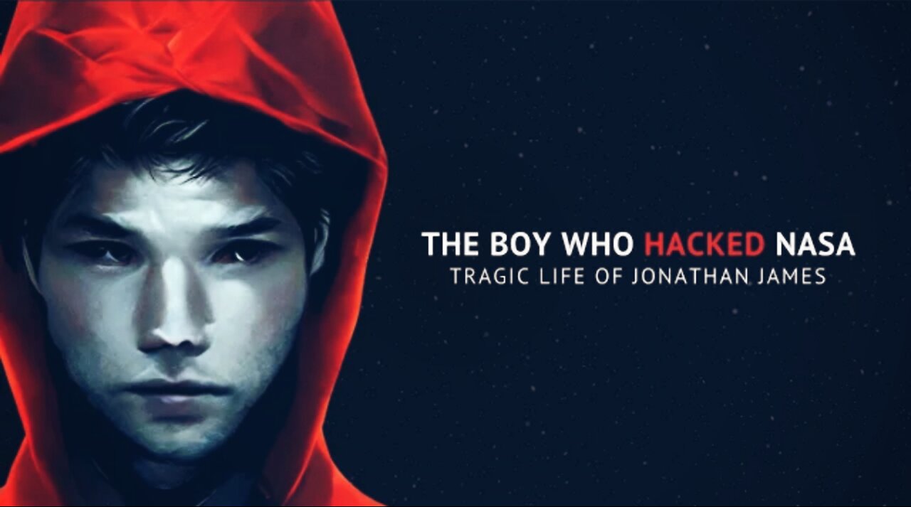 The Boy Who Hacked NASA: The Tragic Life of Jonathan James