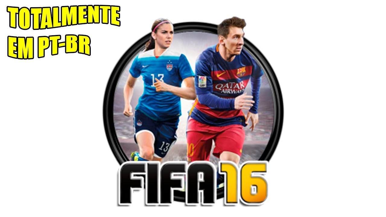 FIFA 2016 TOTALMENTE EM PT-BR (MENUS E NARRAÇÃO) #GAMEPLAY