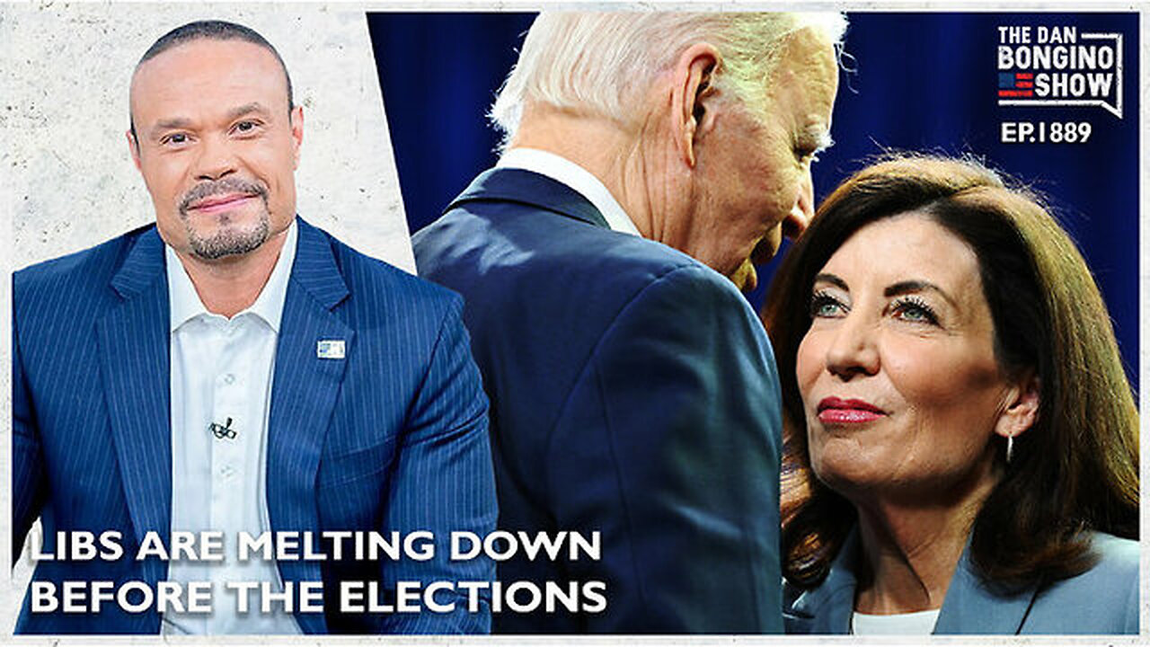 The Libs Are Completely Melting Down Before The Elections (Ep. 1889) - The Dan Bongino Show