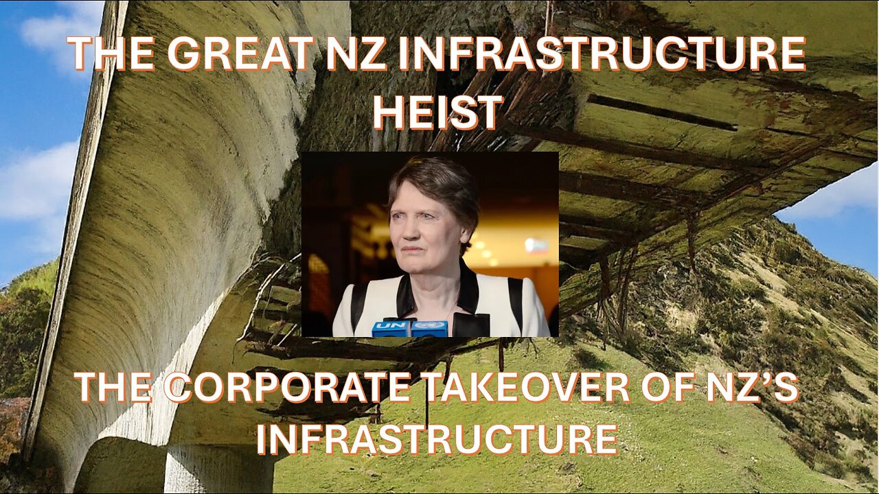 The Great NZ Infrastructure Heist