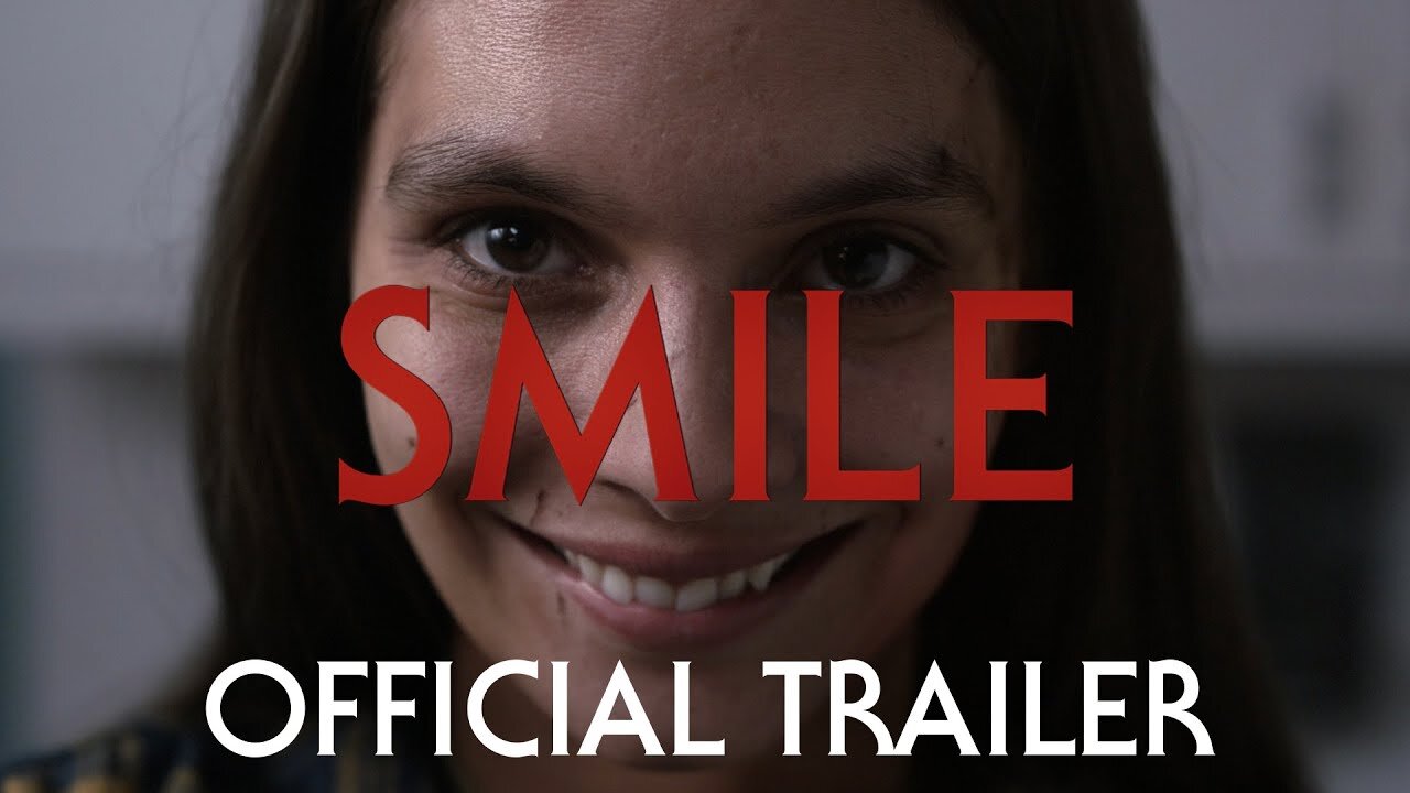 SMILE _ Official Trailer (2022 Movie)