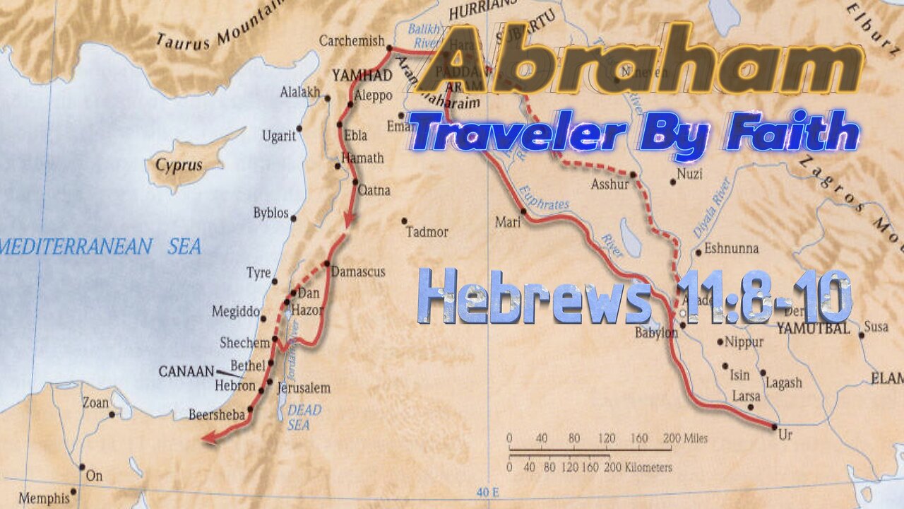 Abraham a Traveler by Faith