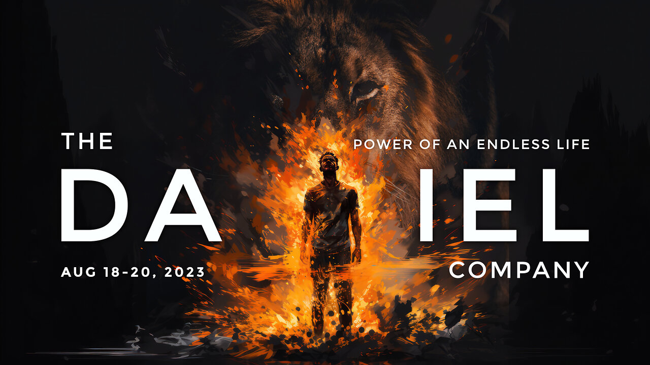 The Daniel Company D2S2 | August 19, 2023 | The Power of An Endless Life